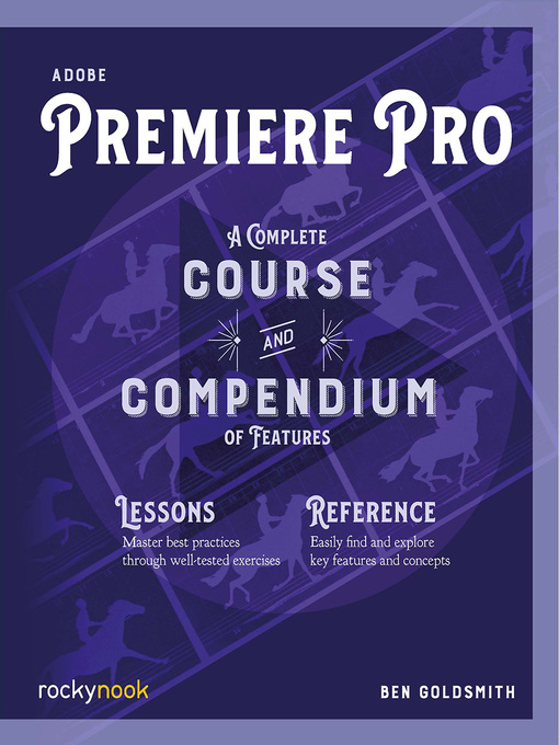 Title details for Adobe Premiere Pro by Ben Goldsmith - Available